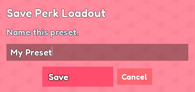 Loadout presets